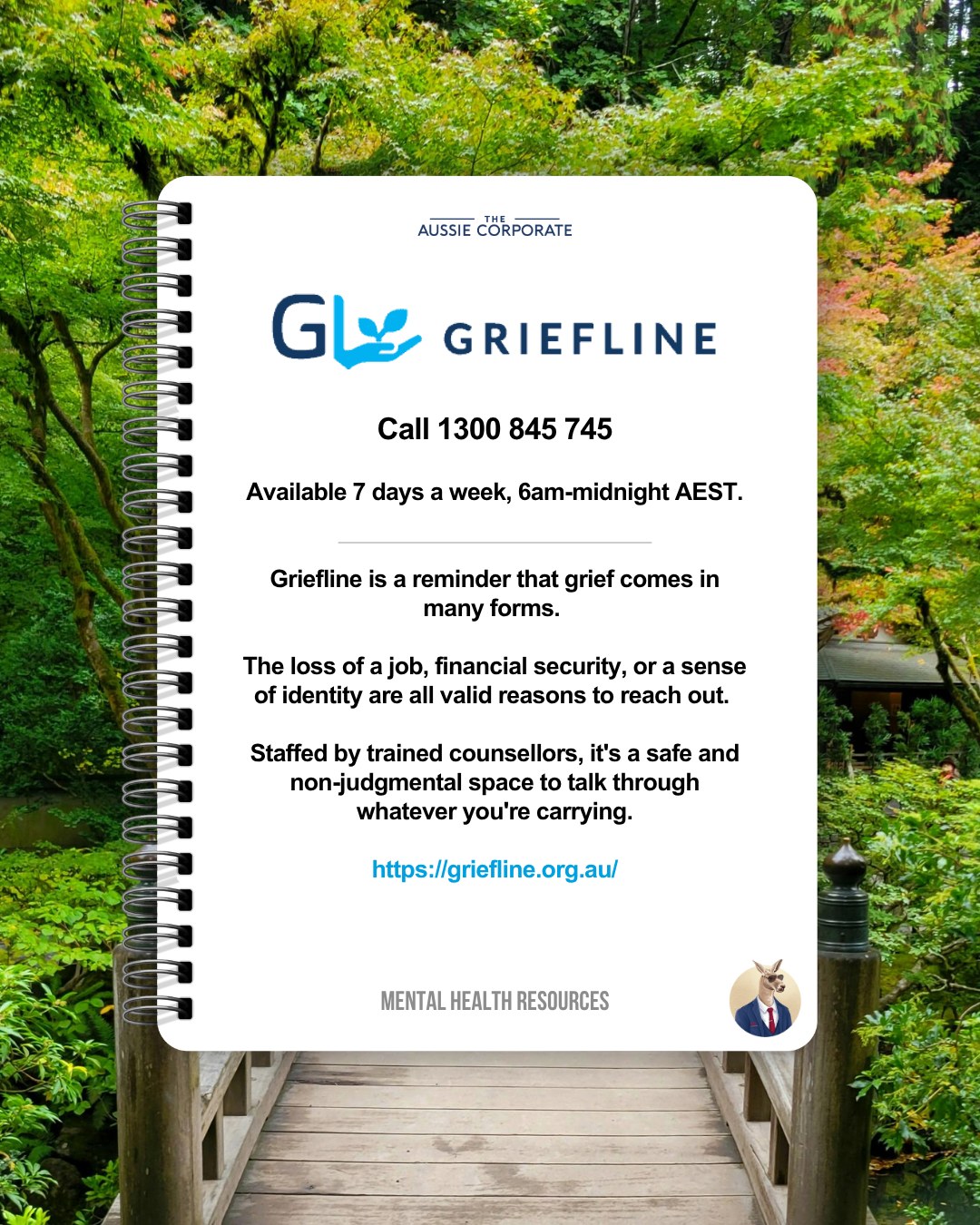 Griefline: call 1300 845 745, 7 days a week, 6am to midnight AEST. griefline.org.au