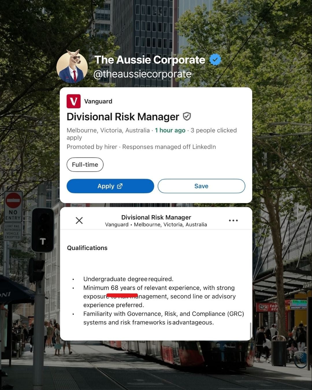 A community submission posted by The Aussie Corporate: a job listing for a Divisional Risk Manager in Melbourne asking for a minimum of 68 years of relevant experience.